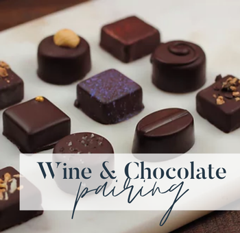 Valentine's Weekend Wine + Chocolate Pairing