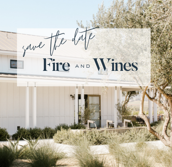Fire and Wines